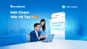 Hộ kinh doanh chuyển đổi lên Doanh nghiệp: Sacombank bắt tay MISA gỡ bài toán nguồn vốn với quy trình xét duyệt hồ sơ đơn giản