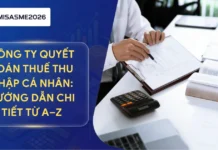 Công ty quyết toán thuế thu nhập cá nhân: hướng dẫn chi tiết từ A–Z