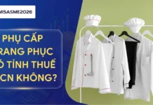 Phụ cấp trang phục có tính thuế TNCN không?