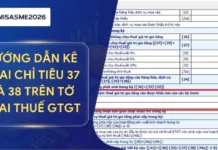 Hướng dẫn kê khai chỉ tiêu 37 và 38 trên tờ khai thuế GTGT