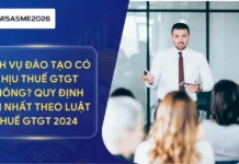 Dịch vụ đào tạo có chịu thuế GTGT không? Quy định mới nhất theo Luật Thuế GTGT 2024