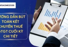 Hướng dẫn bút toán kết chuyển thuế GTGT cuối kỳ chi tiết