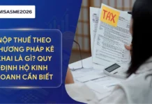 Nộp thuế theo phương pháp kê khai là gì? Quy định hộ kinh doanh cần biết