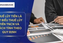 Thuế lũy tiến là gì? Biểu thuế lũy tiến TNCN và cách tính theo quy định
