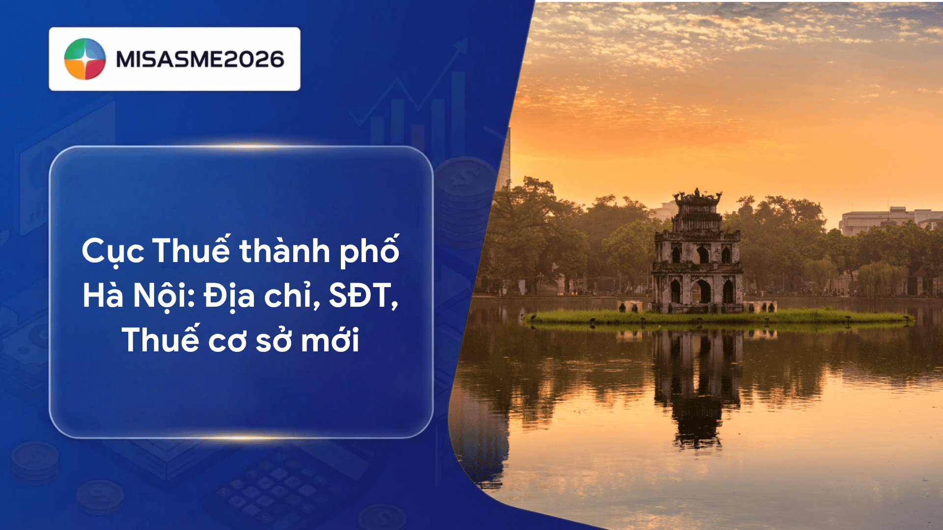 Cục Thuế thành phố Hà Nội: Địa chỉ, SĐT, Thuế cơ sở mới