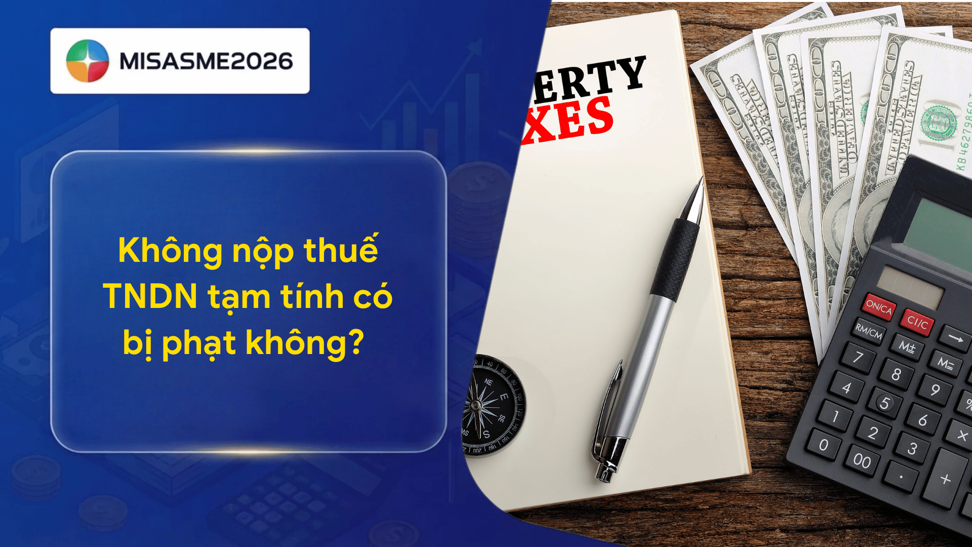 khong-nop-thue-tndn-tam-tinh-co-bi-phat-khong