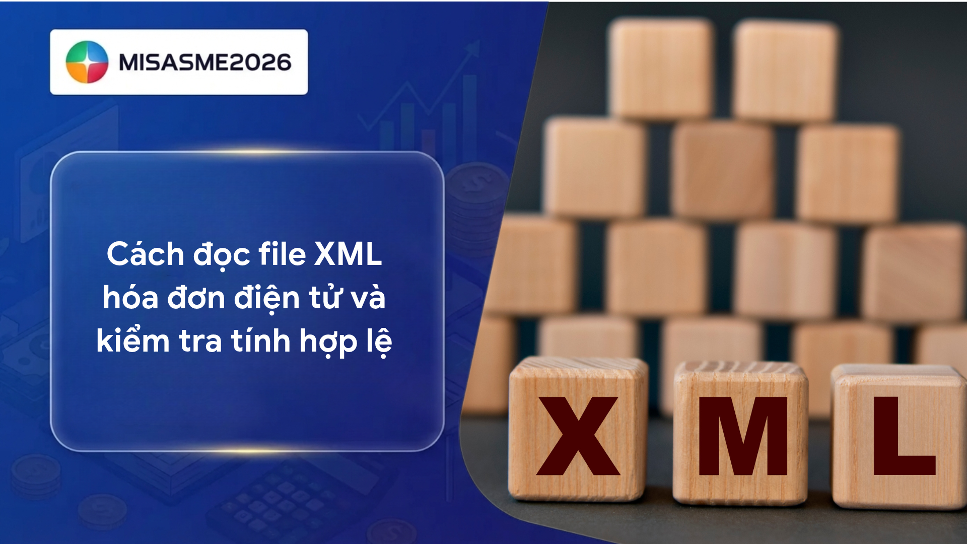 Cách đọc file XML hóa đơn điện tử và kiểm tra tính hợp lệ