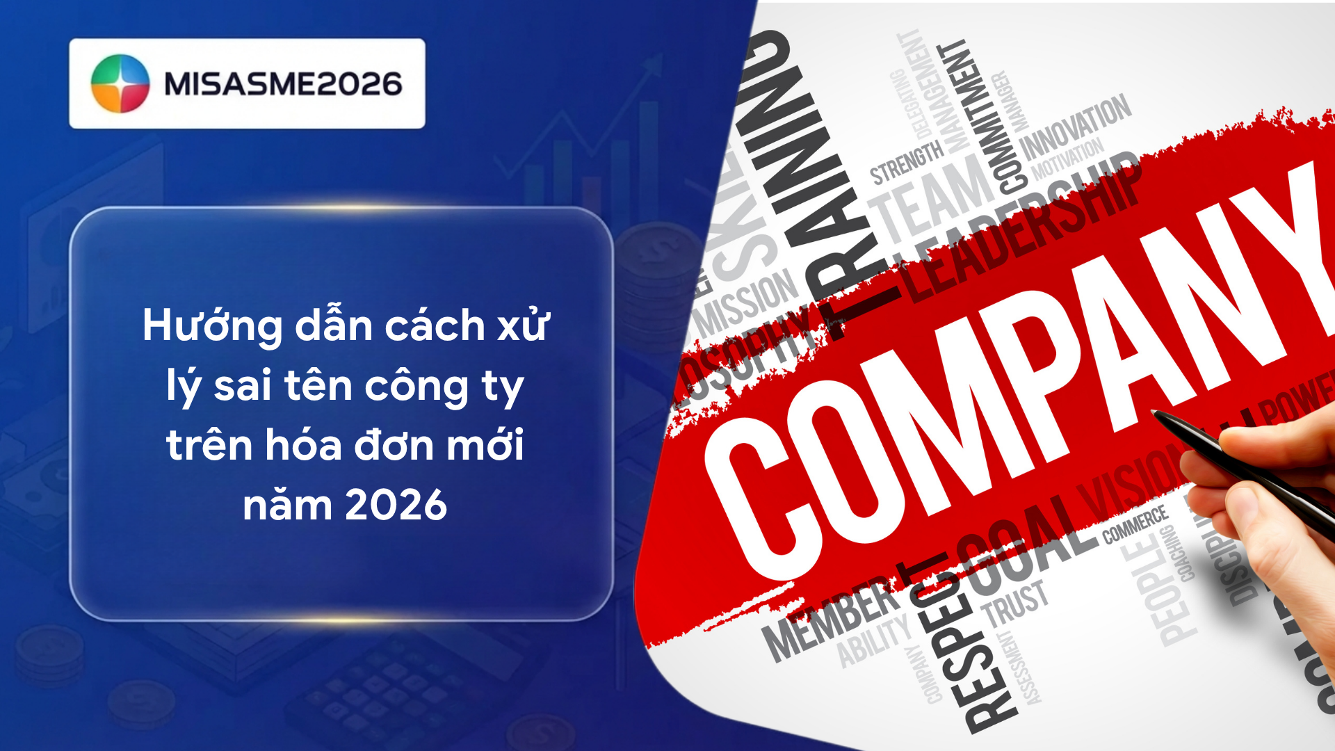 Hướng dẫn cách xử lý sai tên công ty trên hóa đơn mới năm 2026